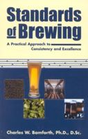 Standards of Brewing: Formulas for Consistency and Excellence 0937381799 Book Cover