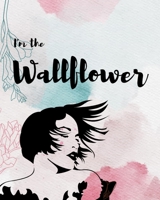 I am the Wallflower: The Stories Untold null Book Cover