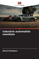 Industrie automobile mondiale (French Edition) 3330505176 Book Cover
