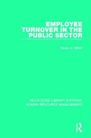 Employee Turnover in the Public Sector 1138288322 Book Cover