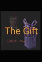 The Gift (The Prequels) B0F1KLY9C1 Book Cover
