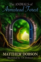 The Animals of Armistead Forest B0C9S84ZKX Book Cover