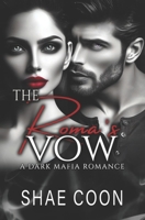 The Roma's Vow (The Roma Mafia Series) B0CMCDG84C Book Cover