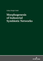 Morphogenesis of Industrial Symbiotic Networks 3631802005 Book Cover