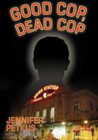 Good Cop, Dead Cop 0615484042 Book Cover
