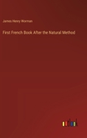 First French Book After the Natural Method 3385345650 Book Cover