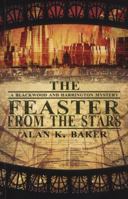 The Feaster From the Stars 1907777547 Book Cover