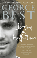 Scoring at Half Time 0091890349 Book Cover