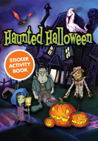 Haunted Halloween Sticker Activity Book 0486841804 Book Cover