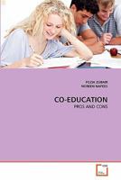 CO-EDUCATION: PROS AND CONS 3639235134 Book Cover