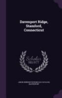 Davenport Ridge, Stamford, Connecticut 1361711515 Book Cover