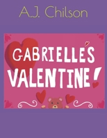 Gabrielle's Valentine B08K41YCHQ Book Cover