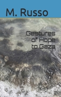 Gestures of Hope to Gaza B0G2B6LFHY Book Cover
