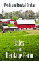 Tales from Heritage Farm B0H2Z5CCTL Book Cover