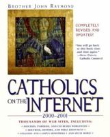 Catholics on the Internet, 2000-2001 (Catholics on the Internet) 0761515674 Book Cover
