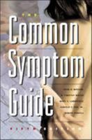 The Common Symptom Guide 0071377654 Book Cover