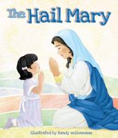 The Hail Mary Children's Board Book 193602053X Book Cover