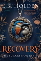 Recovery (The Succession Series) 1923386360 Book Cover