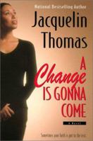 A Change Is Gonna Come 158314255X Book Cover