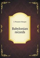 Babylonian Records 5518606745 Book Cover