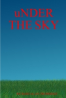 uNDER THE SKY 1312723572 Book Cover