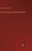 Der Postmeister Und Andere Erz Hlungen 1540332586 Book Cover