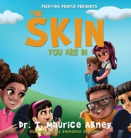 The Skin Your Are In 1638772835 Book Cover
