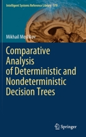 Comparative Analysis of Deterministic and Nondeterministic Decision Trees 3030417271 Book Cover