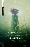 The Dark Lady and Pandora 1990738354 Book Cover