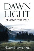 Dawn Light 1449701167 Book Cover