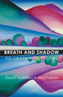 Breath and Shadow 1952335841 Book Cover