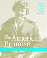 The American Promise: A Concise History, Volume 2: From 1865 1457631466 Book Cover