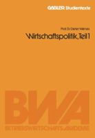 Wirtschaftspolitik, Teil 1 3322984923 Book Cover