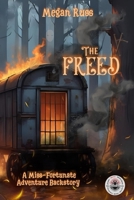 The Freed B0HGF4Q51V Book Cover