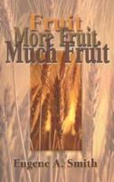 Fruit, More Fruit, Much Fruit 193117895X Book Cover