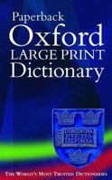 Oxford Large Print Dictionary 0198613482 Book Cover