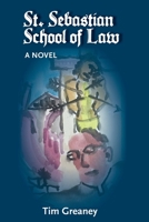 St. Sebastian School of Law B0CF58LPSN Book Cover