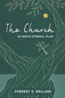 The Church in God's Eternal Plan B0H2J74WKX Book Cover