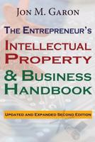 The Entrepreneur's Intellectual Property & Business Handbook 1721866531 Book Cover