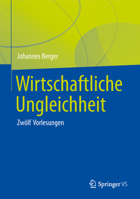Wirtschaftliche Ungleichheit: Zwölf Vorlesungen 3658236817 Book Cover