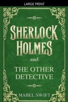 Sherlock Holmes and The Other Detective (Sherlock Holmes Mystery) B0FBQ8PZ36 Book Cover