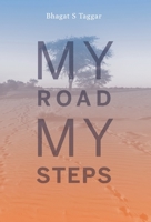 My Road My Steps 1525561294 Book Cover
