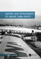 History and Development of Airline Cabin Safety 1032711000 Book Cover