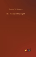 Riddle of the Night. 1516997697 Book Cover