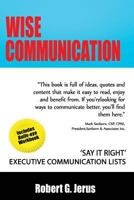 Wise Communication: ‘Say it Right’ Executive Communication Lists 1495922642 Book Cover