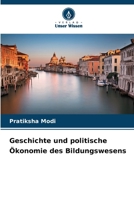 Geschichte und politische Ökonomie des Bildungswesens (German Edition) 6208560764 Book Cover