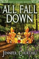 All Fall Down: Part 1 Spring Showers 1530750156 Book Cover