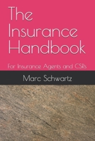 The Insurance Handbook: For Insurance Agents and CSRs B08L2RMC57 Book Cover