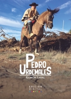Pedro Urdemales (Spanish Edition) 9569197889 Book Cover