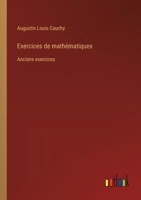 Exercices de mathématiques: Anciens exercices 3385011884 Book Cover